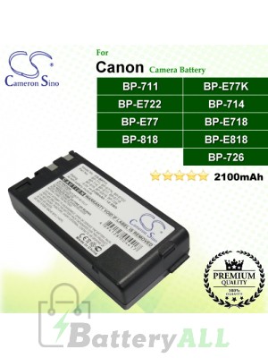 CS-BP711 For Canon Camera Battery Model BP-711 / BP-714 / BP-726 / BP-818 / BP-E718 / BP-E722 / BP-E77 / BP-E77K / BP-E818