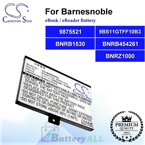 CS-BNR005SL For Barnes & Noble Ebook Battery Model 9875521 / 9BS11GTFF10B3 / BNRB1530 / BNRB454261 / BNRZ1000