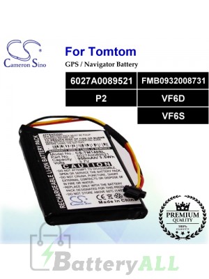 CS-TM140SL For TomTom GPS Battery Model 6027A0089521 / FMB0932008731 / P2 / VF6D / VF6S