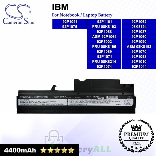 CS-IBT40 For IBM Laptop Battery Model 08K8194 / 92P1010 / 92P1011 / 92P1058 / 92P1060 / 92P1062 / 92P1067