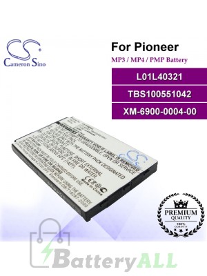 CS-PXM3SL For Pioneer Mp3 Mp4 PMP Battery Model L01L40321 / TBS100551042 / XM-6900-0004-00