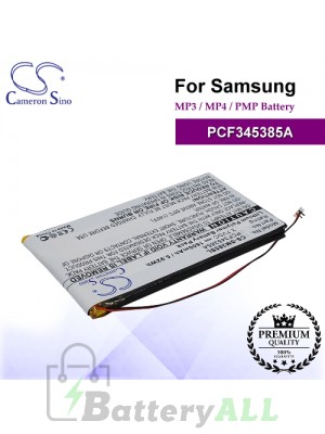 CS-SM385SL For Samsung Mp3 Mp4 PMP Battery Model PCF345385A