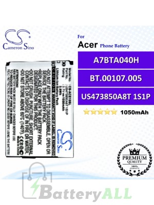 CS-ACE10SL For Acer Phone Battery Model US473850A8T 1S1P / A7BTA040H / BT.00107.005