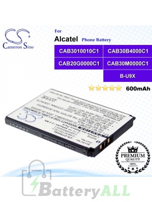 CS-OT505SL For Alcatel Phone Battery Model CAB3010010C1 / CAB30B4000C1 / CAB20G0000C1 / CAB30M0000C1 / B-U9X