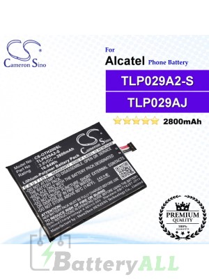 CS-OTH200SL For Alcatel Phone Battery Model TLP029AJ / TLP029A2-S