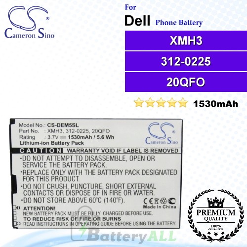 CS-DEM5SL For Dell Phone Battery Model XMH3 / 312-0225 / 20QFO