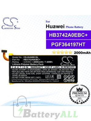 CS-HUH891SL For Huawei Phone Battery Model HB3742A0EBC+ / PGF364197HT