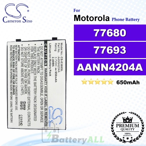CS-E380SL For Motorola Phone Battery Model 77680 / 77693 / AANN4204A / AANN4210A / AANN4210B / AANN4258A / AANN4285B / BX200 / CFNN1028