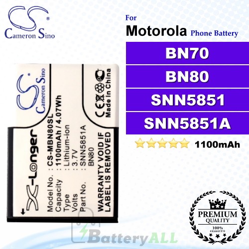 CS-MBN80SL For Motorola Phone Battery Model BN70 / BN80 / SNN5851 / SNN5851A