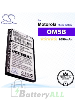 CS-MEX300SL For Motorola Phone Battery Model OM5B