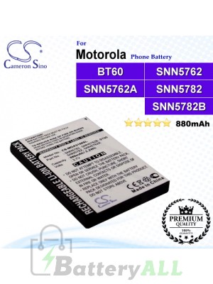 CS-MOA3100SL For Motorola Phone Battery Model BT60 / SNN5762 / SNN5762A / SNN5782 / SNN5782B / SNN5819 / SNN5819B