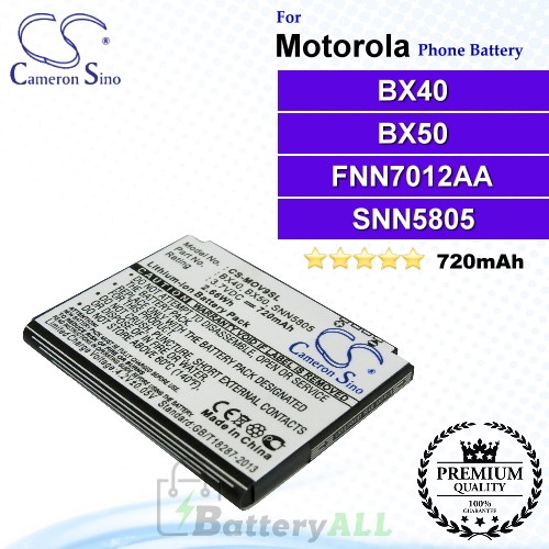 CS-MOV9SL For Motorola Phone Battery Model BX40 / BX50 / FNN7012AA / SNN5805 / SNN5805A / SNN5807 / SNN5807A