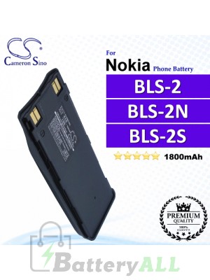 CS-NK6110SL For Nokia Phone Battery Model BLS-2 / BLS-2N / BLS-2S / BLS-2V / BLS-4 / BMS-2S / BPS-2