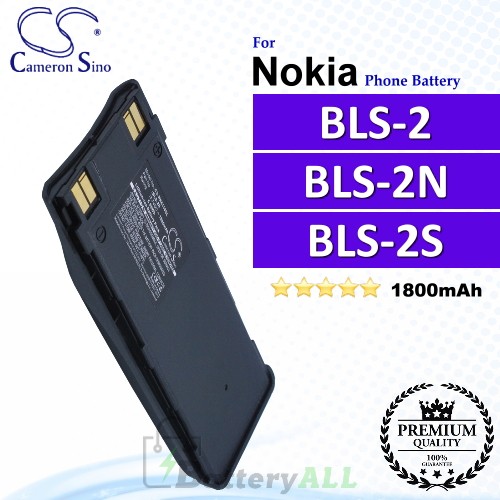 CS-NK6110SL For Nokia Phone Battery Model BLS-2 / BLS-2N / BLS-2S / BLS-2V / BLS-4 / BMS-2S / BPS-2