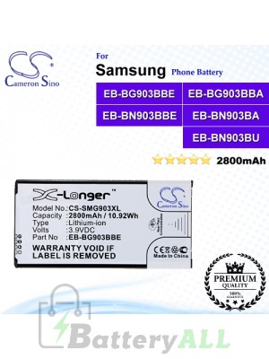 CS-SMG903XL For Samsung Phone Battery Model EB-BG903BBE / EB-BG903BBA / EB-BN903BBE / EB-BN903BA / EB-BN903BU