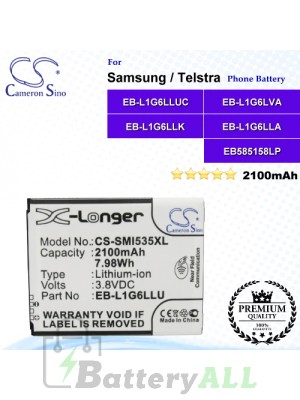 CS-SMI535XL For Samsung Phone Battery Model EB585158LP / EB-L1G6LLA / EB-L1G6LLAGSTA / EB-L1G6LLK / EB-L1G6LLUC / EB-L1G6LLZ / EB-L1G6LVA