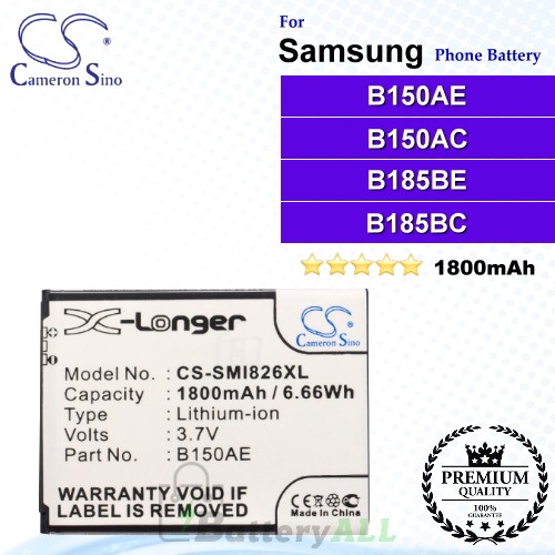 CS-SMI826XL For Samsung Phone Battery Model B150AC / B150AE / B185BC / B185BE / GH43-03849A