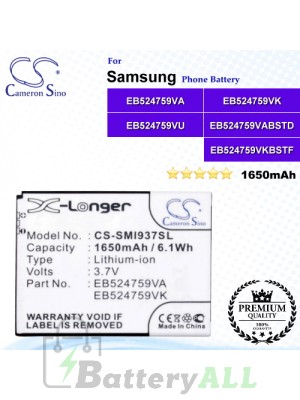 CS-SMI937SL For Samsung Phone Battery Model EB524759VA / EB524759VABSTD / EB524759VK / EB524759VKBSTF / EB524759VU