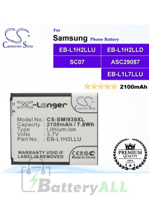 CS-SMI939XL For Samsung Phone Battery Model EB-L1H2LLU / EB-L1H2LLD / SC07 / ASC29087 / EB-L1L7LLU