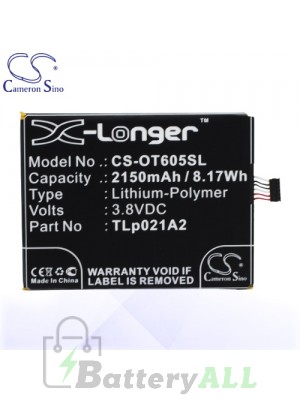 CS Battery for Alcatel TLp021A2 / Alcatel OT-6050 Battery PHO-OT605SL